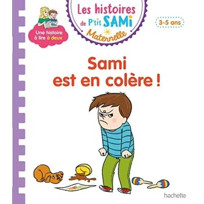 Abbildung von Les histoires de P&#039;tit Sami Maternelle (3 5 ans) : est en colère !