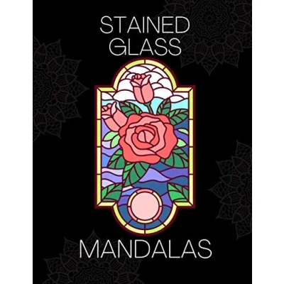 Abbildung von Stained Glass Mandalas: An Adult Coloring Book Beautiful Mandalas for Meditative Mindfulness, Stress Relief and Relaxation