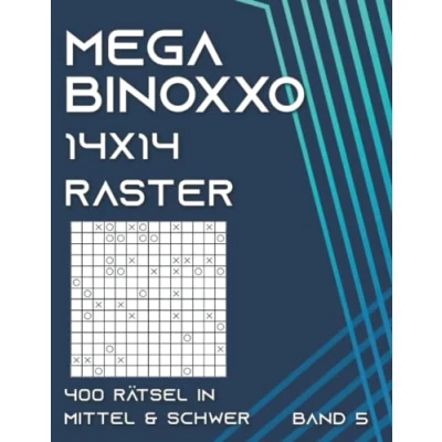 Abbildung von Binoxxo Rätselheft: Riesige Rätsel im 14x14 Raster für Erwachsene und Kinder in mittel &amp; schwer (Mega Binoxxo)