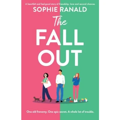 Abbildung von The Fall Out: A heartfelt and feel good story of friendship, love second chances