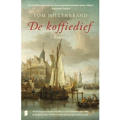 Abbildung von de koffiedief: Heel Europa is in ban van koffie en op het smokkelen ervan staat doodstraf. Maar Obediah bereid zijn leven spel te zetten.