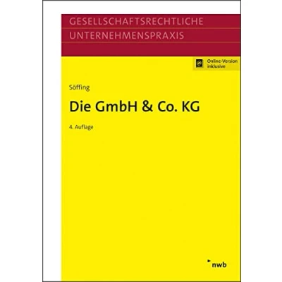 Abbildung von Die GmbH &amp; Co. KG: Mit Online Zugang (Gesellschaftsrechtliche Unternehmenspraxis)