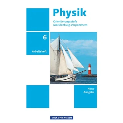 Abbildung von Physik Ausgabe Volk und Wissen Orientierungsstufe Mecklenburg Vorpommern Neue 6. Schuljahr: Arbeitsheft