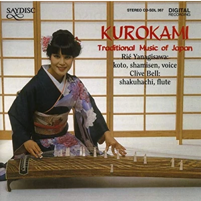 Abbildung von Kurokami Traditional Music of Japan