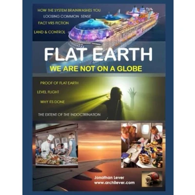 Abbildung von Flat Earth: We are not on a globe