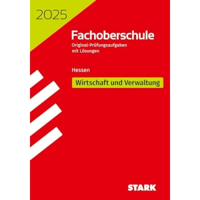 Abbildung von STARK Abschlussprüfung FOS Hessen 2025 Wirtschaft und Verwaltung