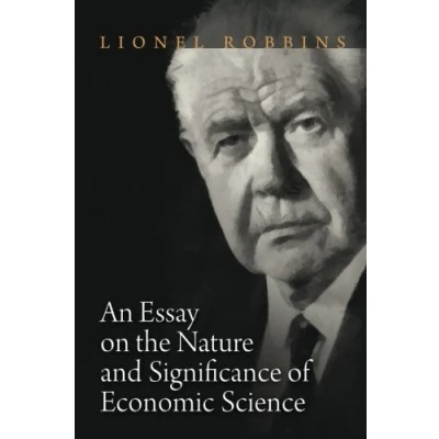 Abbildung von An Essay on the Nature and Significance of Economics