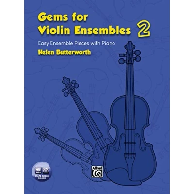 Abbildung von Gems for Violin Ensembles 2: Easy Ensemble Pieces with Piano (incl.Code): (incl. Online Code)