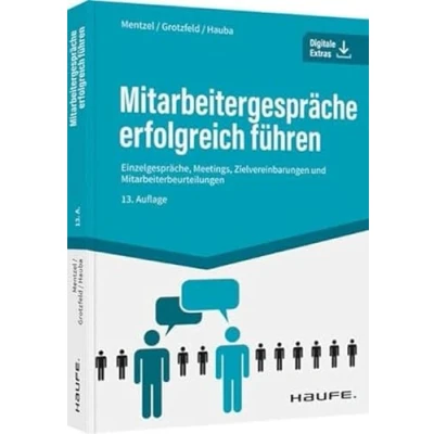 Abbildung von Mitarbeitergespräche erfolgreich führen: Einzelgespräche, Meetings, Zielvereinbarungen und Mitarbeiterbeurteilungen (Haufe Fachbuch)