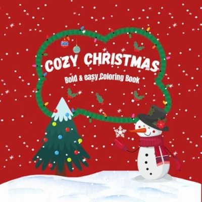 Abbildung von Cozy Christmas : Bold and Easy Coloring book: Book for Kids adults