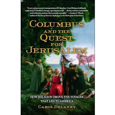 Abbildung von Columbus and the Quest for Jerusalem: How Religion Drove Voyages that Led to America