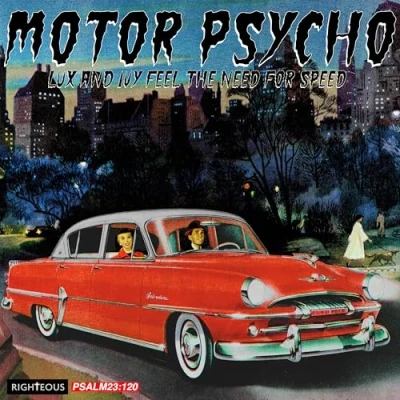 Abbildung von Motor Psycho Lux and Ivy Feel the Need for Speed