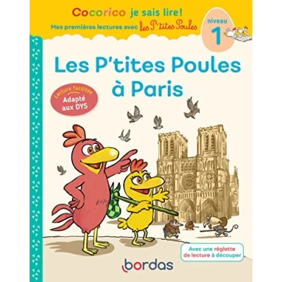 Abbildung von Cocorico Je sais lire ! 1res lectures Les P&#039;tites Poules à Paris spécial DYS: Niveau 1
