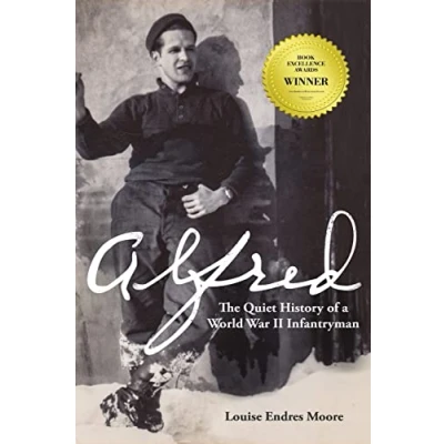 Abbildung von Alfred: The Quiet History of a World War II Infantryman