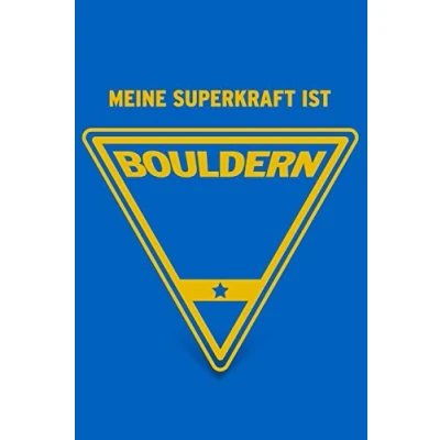 Abbildung von Meine Superkraft ist Bouldern: Buch als Geschenk für Bouldern und Klettern (Geschenkidee Notizbuch)