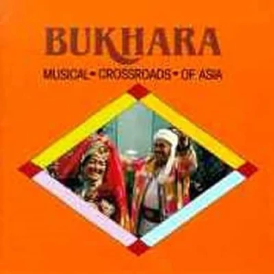 Abbildung von Bukhara: Musical Crossroads of Asia