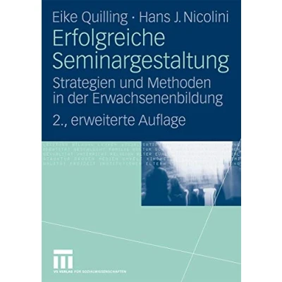 Abbildung von Erfolgreiche Seminargestaltung: Strategien und Methoden in der Erwachsenenbildung (German Edition), 2. Erweiterte Auflage