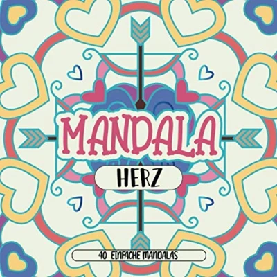 Abbildung von Mandala Herz 40 einfache Mandalas: Malbuch für Kinder zum Thema Herzen