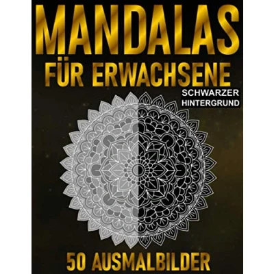 Abbildung von Mandalas für Erwachsene 50 Ausmalbilder Schwarzer Hintergrund: Mandala Malbuch mit zum ausmalen, auf schwarzem Hintergrund ... &amp; Lebensfreude A4 Schwarzes Papier