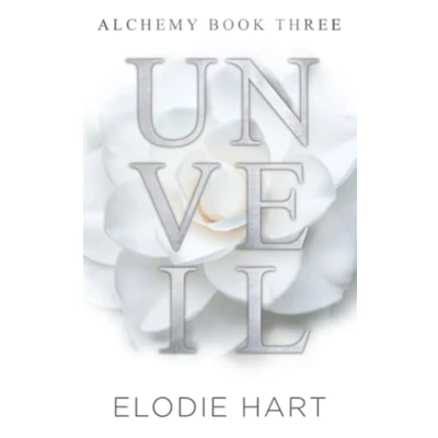 Abbildung von Unveil: A Hot Age Gap, Billionaire Romance (Alchemy)