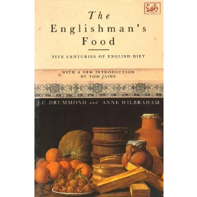 Abbildung von The Englishman&#039;s Food: Five Centuries of English Diet