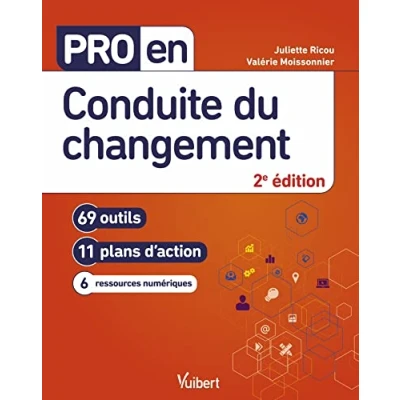 Abbildung von Pro en Conduite du changement: 69 outils et 11 plans d&#039;action