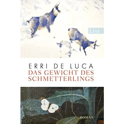 Abbildung von Das Gewicht des Schmetterlings: Roman