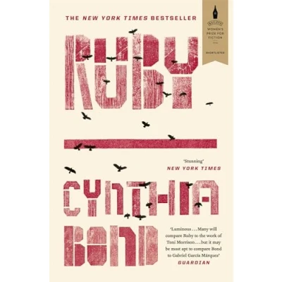 Abbildung von Ruby: Shortlisted for the Baileys Women&#039;s Prize Fiction 2016