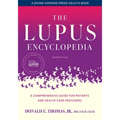 Abbildung von The Lupus Encyclopedia: A Comprehensive Guide for Patients and Health Care Providers (Johns Hopkins Press Book)