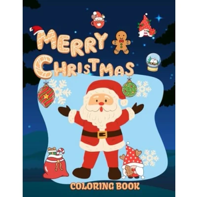 Abbildung von Cute Christmas Coloring Book for Kids: Fun Themed Pages Children and the Young at Heart