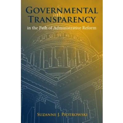 Abbildung von Governmental Transparency in the Path of Administrative Reform