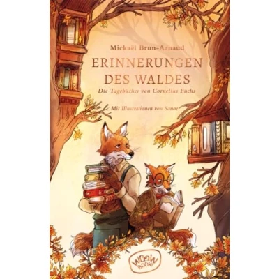 Abbildung von Erinnerungen des Waldes (Band 2): Die Tagebücher von Cornelius Fuchs