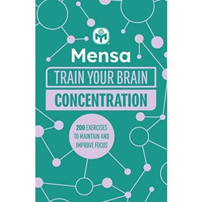 Abbildung von Mensa Train your Brain Concentration: 200 puzzles to unlock mental potential