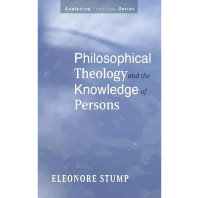 Abbildung von Philosophical Theology and the Knowledge of Persons (Analyzing Theology)
