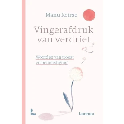 Abbildung von Vingerafdruk van verdriet: Woorden troost en bemoediging