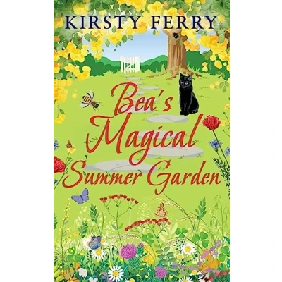 Abbildung von BEA&#039;S MAGICAL SUMMER GARDEN a laugh out loud romantic comedy (Schubert, Band 6)
