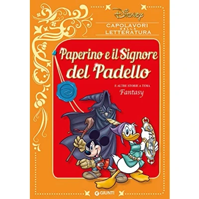 Abbildung von Paperino e il Signore del padello altre storie a tema fantasy (Capolavori della letteratura)