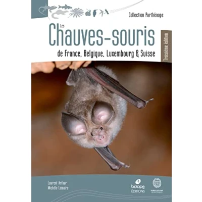Abbildung von Les Chauves Souris de France, Belgique, Luxembourg et Suisse 3eme edition