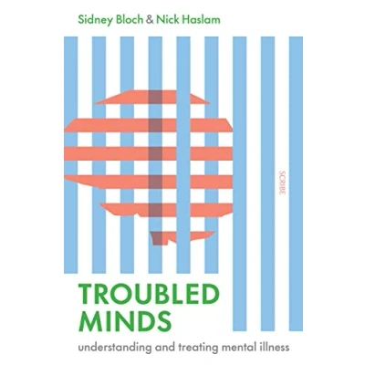 Abbildung von Troubled Minds: understanding and treating mental illness