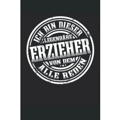 Abbildung von Erzieher Legende Notizbuch (liniert) Kindergärtner Lustiges Erzieherin