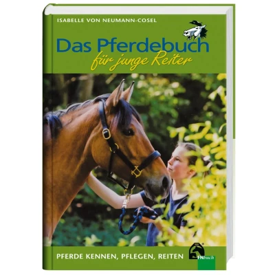 Abbildung von Das Pferdebuch für junge Reiter: Pferde kennen, pflegen, reiten