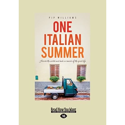 Abbildung von One Italian Summer: Across the world and back in search of good life