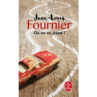 Abbildung von Où on va, papa?: Ausgezeichnet mit dem Prix Femina, Kategorie französische Literatur 2008 (Le Livre de Poche)