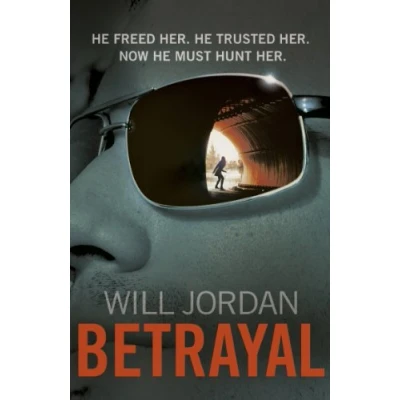 Abbildung von Betrayal: (Ryan Drake: book 3): another compelling thriller in the high octane series featuring British CIA agent Ryan Drake Drake, 3)