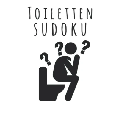 Abbildung von Toiletten Sudoku Buch 100 Sudokus von leicht bis schwer für die Zeit