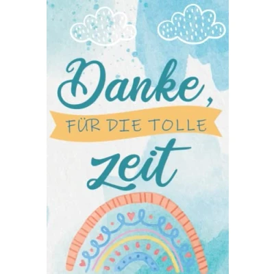 Abbildung von DANKE für die tolle Zeit: A5 Notizbuch 120 Seiten liniert als Geschenk Originelles Lehrer zum Kursabschluss, Lehrertag oder ... Abschiedsgeschenk Erzieher
