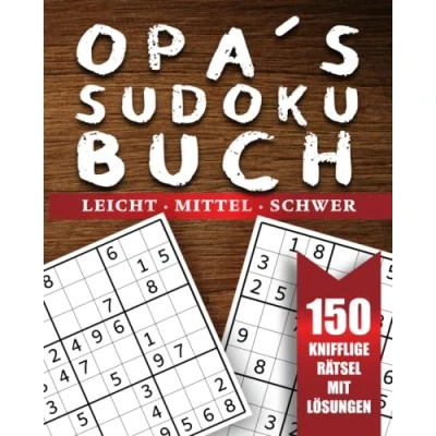 Abbildung von Opas Sudoku Buch: 150 knifflige Rätsel mit Lösungen ein Dankeschön Geschenk und kleinigkeit als große Geste für den besten Opa der Welt