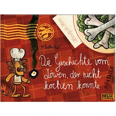 Abbildung von Die Geschichte vom Löwen, der nicht kochen konnte: Vierfarbiges Bilderbuch (MINIMAX)