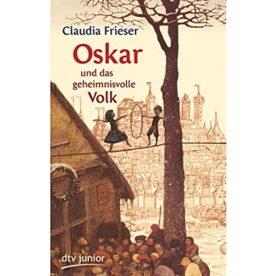 Abbildung von Oskar und das geheimnisvolle Volk (Die Reihe, Band 4)