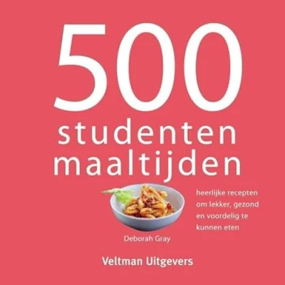 Abbildung von 500 studentenmaaltijden: heerlijke recepten om lekker, gezond en voordelig te kunnen eten